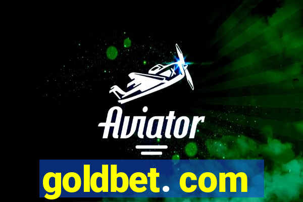 goldbet. com